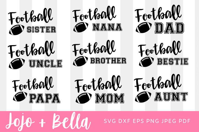 Football Family SVG Bundle, Football Mom Svg, Cut File, Football Fan Svg, Football Cut File, Football Brother Svg, Football Nana Cut File SVG Jojo&Bella 