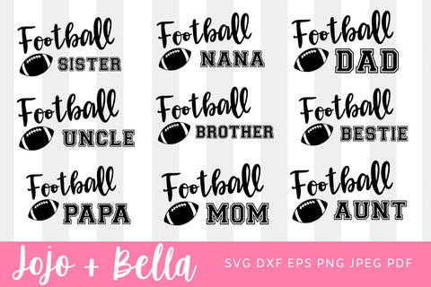 Football Family SVG Bundle, Football Mom Svg, Cut File, Football Fan Svg, Football Cut File, Football Brother Svg, Football Nana Cut File SVG Jojo&Bella 