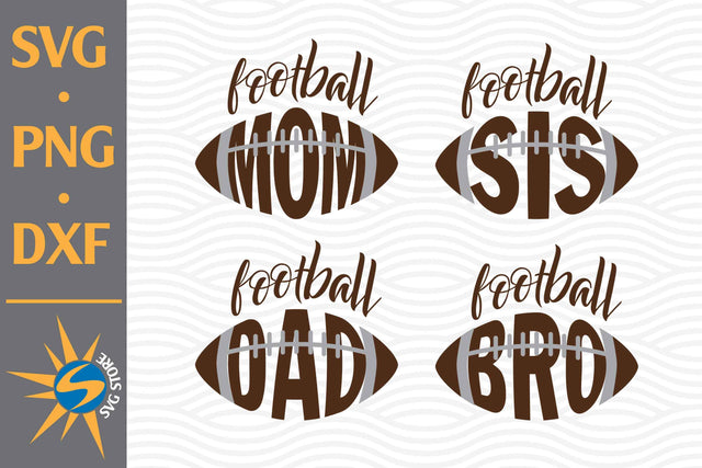 Football Family SVG, PNG, DXF Digital Files Include SVG SVGStoreShop 