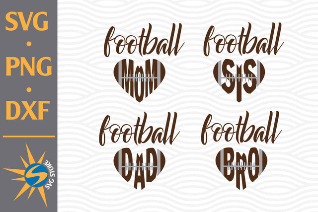 Football Family SVG, PNG, DXF Digital Files Include SVG SVGStoreShop 