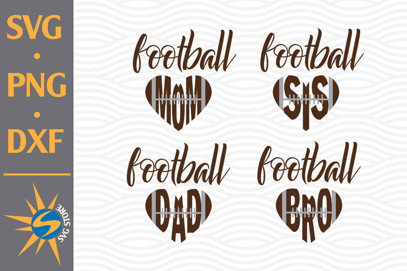 Football Family SVG, PNG, DXF Digital Files Include SVG SVGStoreShop 