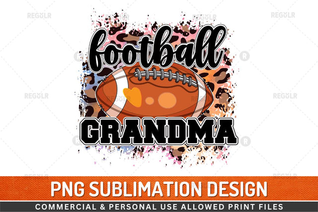 football grandma Sublimation Design Embroidery/Applique DESIGNS Regulrcrative 