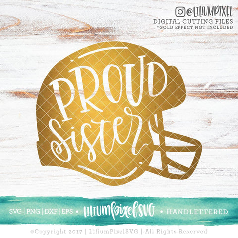 Football Helmet - Proud Sister SVG Lilium Pixel SVG 