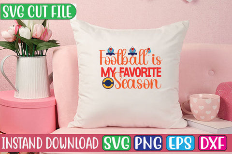 Football is My Favorite Season SVG Cut File SVG Studio Innate 