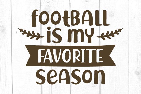Football Is My Favorite Season Svg SVG cricutfilesmg 