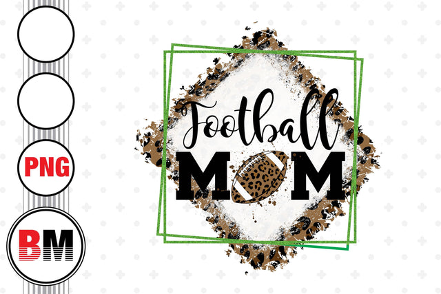 Football Mom Leopard PNG Files Sublimation BMDesign 