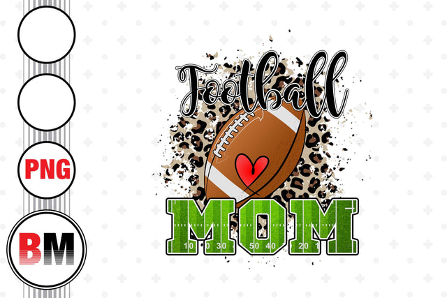 Football Mom Leopard PNG Files Sublimation BMDesign 
