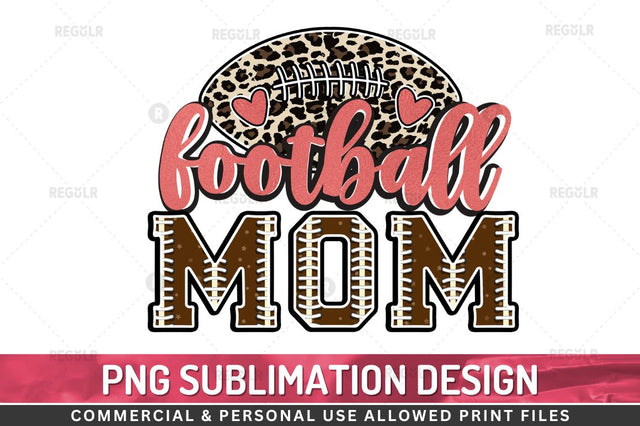 Football mom Sublimation Regulrcrative 