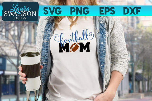 Football Mom SVG Cut File SVG Laura Swanson Design 