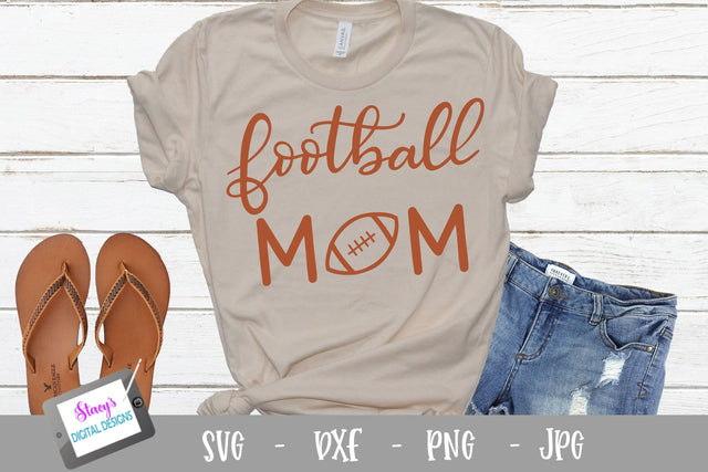 Football mom SVG - sports mom SVG file, handlettered SVG Stacy's Digital Designs 