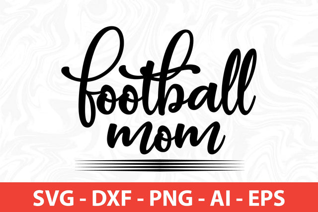 football mom svg SVG nirmal108roy 