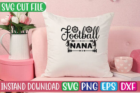 Football Nana SVG Cut File SVG Studio Innate 