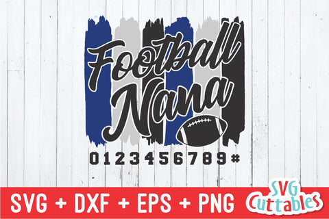 Football Nana svg - Football Cut File - svg - dxf - eps - png - Football Grandma - Brush Stroke - Silhouette - Cricut - Digital Download SVG Svg Cuttables 