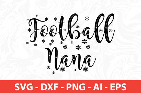 Football Nana svg SVG nirmal108roy 