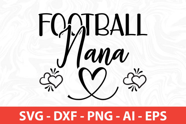 Football Nana svg SVG orpitasn 