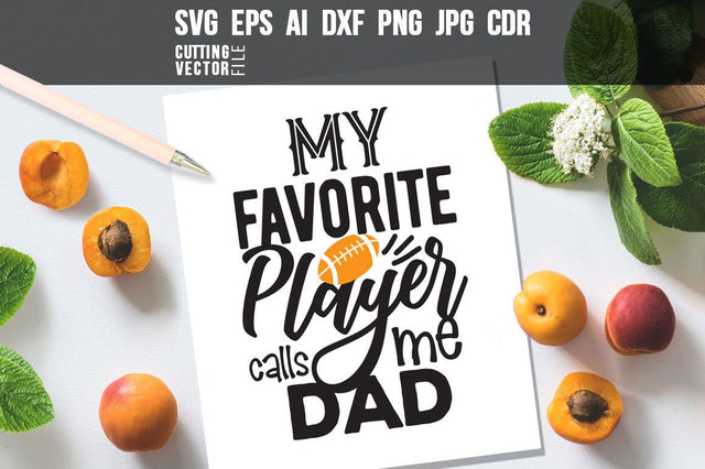 Football Player Dad SVG SVG VectorSVGdesign 
