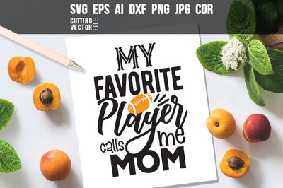 Football Player Mom SVG SVG VectorSVGdesign 