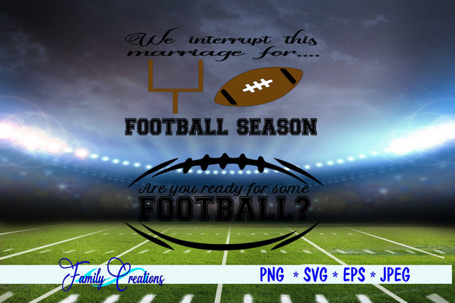 Football Sayings SVG Family Creations 