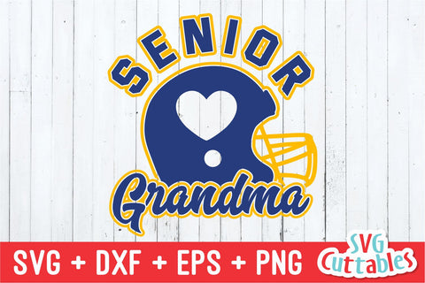 Football Senior Grandma svg - Football Cut File - svg - eps - dxf - png - Football Helmet - Silhouette - Cricut - Digital File SVG Svg Cuttables 
