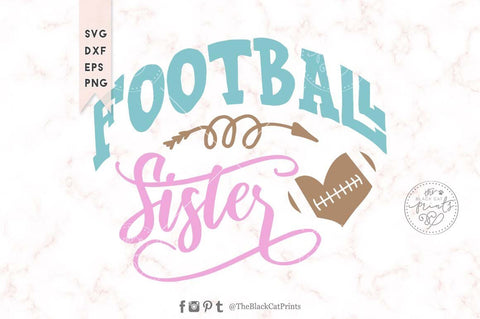 Football Sister cut file SVG TheBlackCatPrints 
