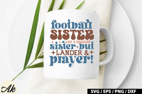 football sister like a regular sister but lander & prayer! Retro SVG SVG akazaddesign 