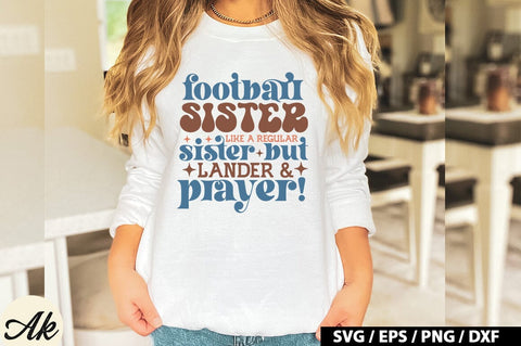 football sister like a regular sister but lander & prayer! Retro SVG SVG akazaddesign 