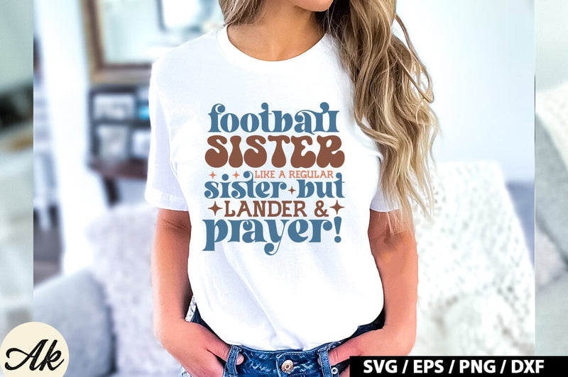 football sister like a regular sister but lander & prayer! Retro SVG SVG akazaddesign 