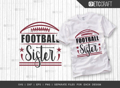 Football Sister SVG Cut File | Sports Svg | Football Svg | Sister Shirt Svg | Football girl | Football Gift Svg | Quote Design SVG ETC Craft 