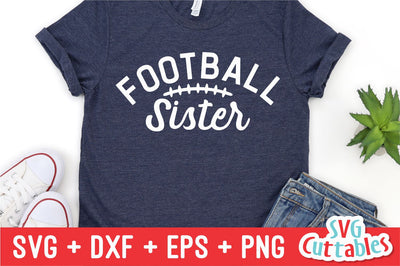 Football Sister svg - Football Cut File - svg - dxf - eps - png - Silhouette - Cricut - Digital Download SVG Svg Cuttables 