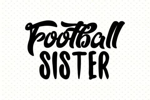 Football Sister svg SVG orpitasn 