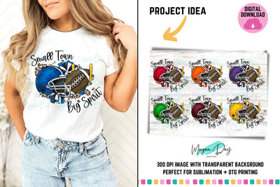 Football Small Town Big Spirit Sublimation Design Sublimation Morgan Day Designs 
