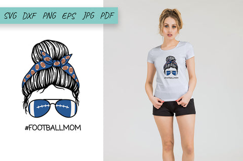 Football SVG, Football mom SVG, Messy Bun Football Mom SVG Irina Ostapenko 