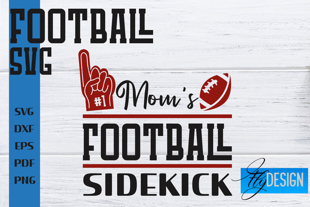 Football SVG | Football Mom SVG | Sports Mom SVG SVG Fly Design 