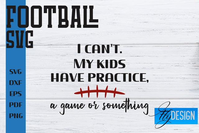 Football SVG | Football Mom SVG | Sports Mom SVG SVG Fly Design 