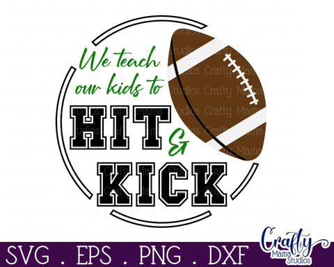 Football Svg, Round Sports Sign, Teach Kids To Hit And Kick SVG Crafty Mama Studios 