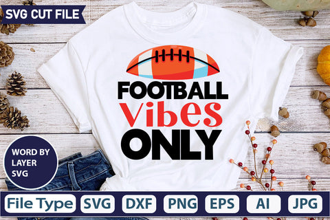 Football Vibes Only SVG Cut file SVGs,quotes-and-sayings,food-drink,mini-bundles,print-cut,on-sale, SVG DesignPlante 503 