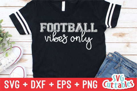 Football Vibes Only Svg Cuttables 