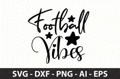 Football Vibes svg SVG orpitasn 