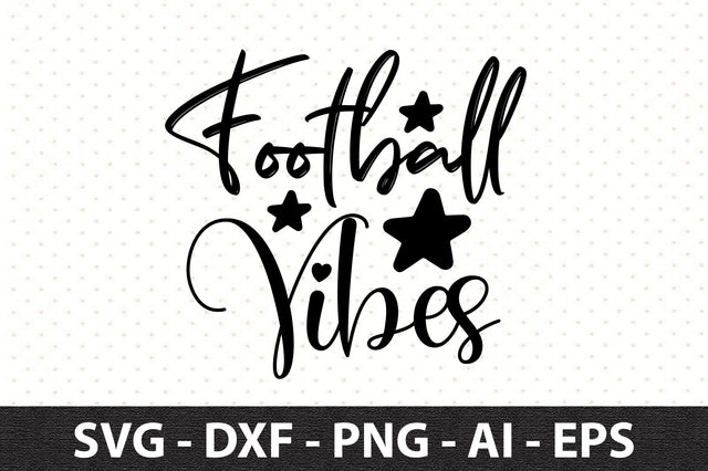 Football Vibes svg SVG orpitasn 