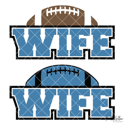 Football Wife SVG Kelly Lollar Designs 