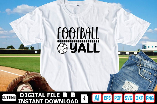 FOOTBALL YALL SVG Craftlabsvg24 