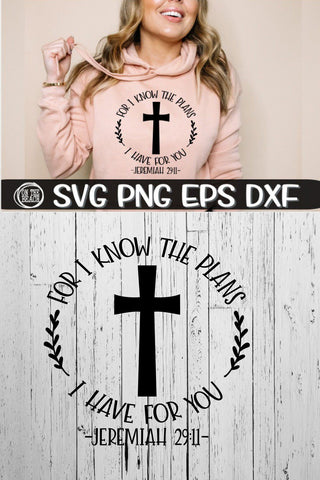 FOR I KNOW THE PLANS I HAVE FOR YOU- CROSS - SVG PNG DXF EPS SVG On the Beach Boutique 