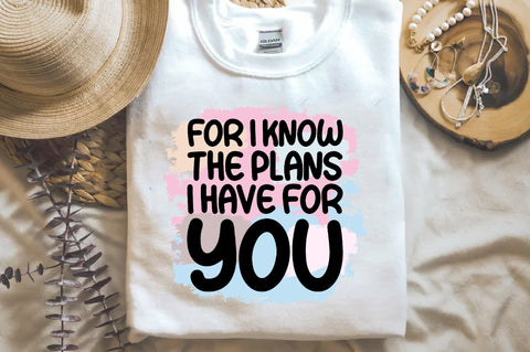 For I Know The Plans I Have For You Sublimation Sublimation Jagonath Roy 