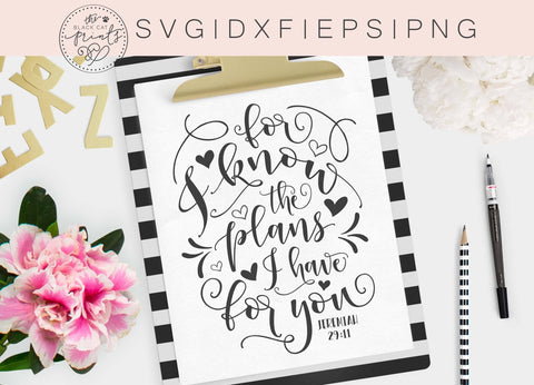For I know the plans I have for you SVG DXF EPS PNG SVG TheBlackCatPrints 