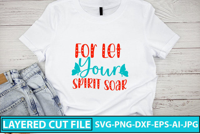 For Let Your Spirit Soar SVG Cut File SVG Syaman 