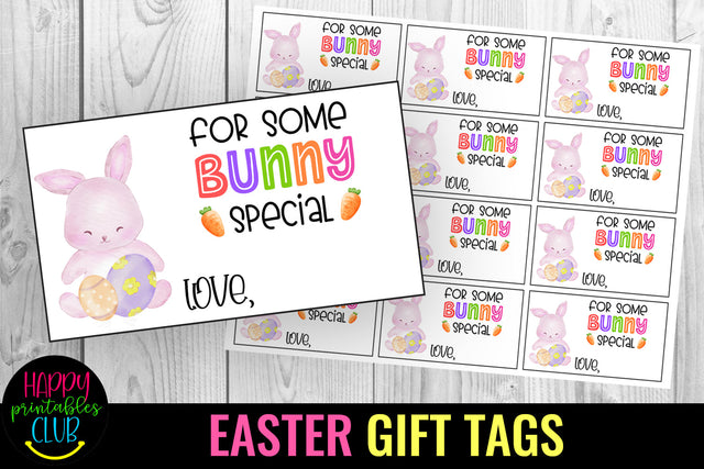 For Some Bunny Special Easter Gift Tags I Easter Favor Label SVG Happy Printables Club 