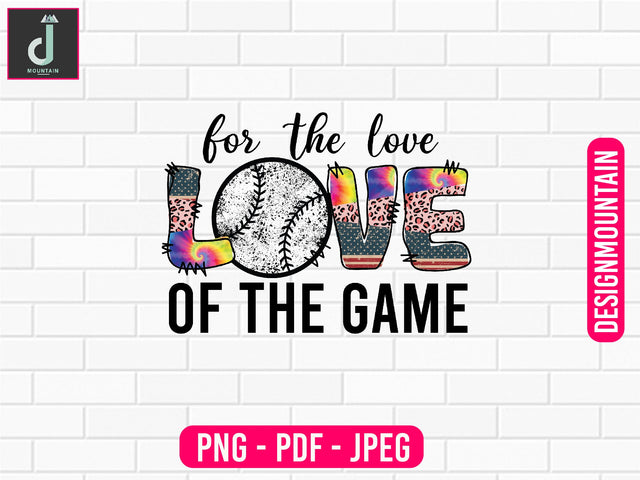 For the love of the game sublimation design Sublimation Alihossainbd 