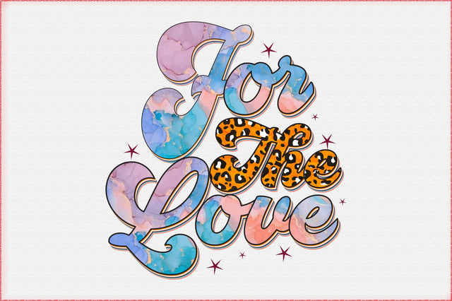 For The Love Sublimation Sublimation Creativeart88 