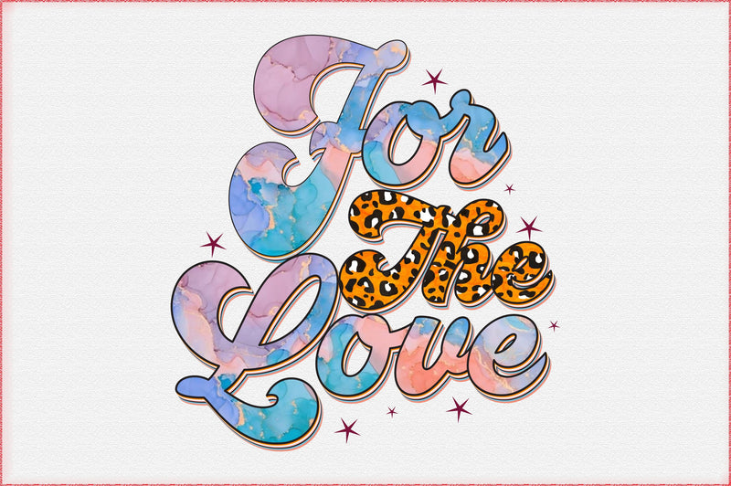 For The Love Sublimation Sublimation Creativeart88 