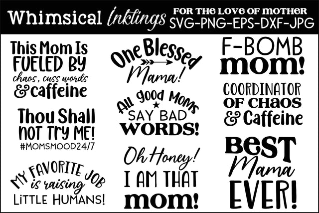 For The Lover Of Mother SVG Set SVG Whimsical Inklings 